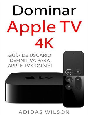 cover image of Dominar Apple TV 4K